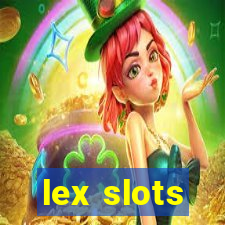 lex slots